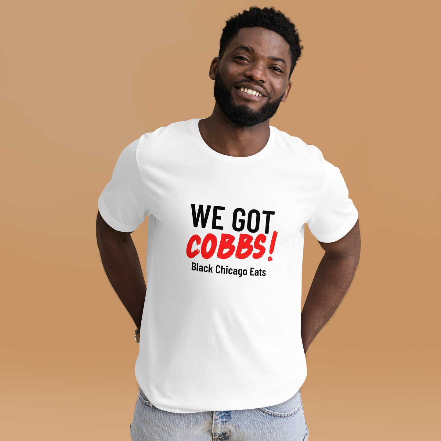 We Got Cobbs Unisex White t-shirt