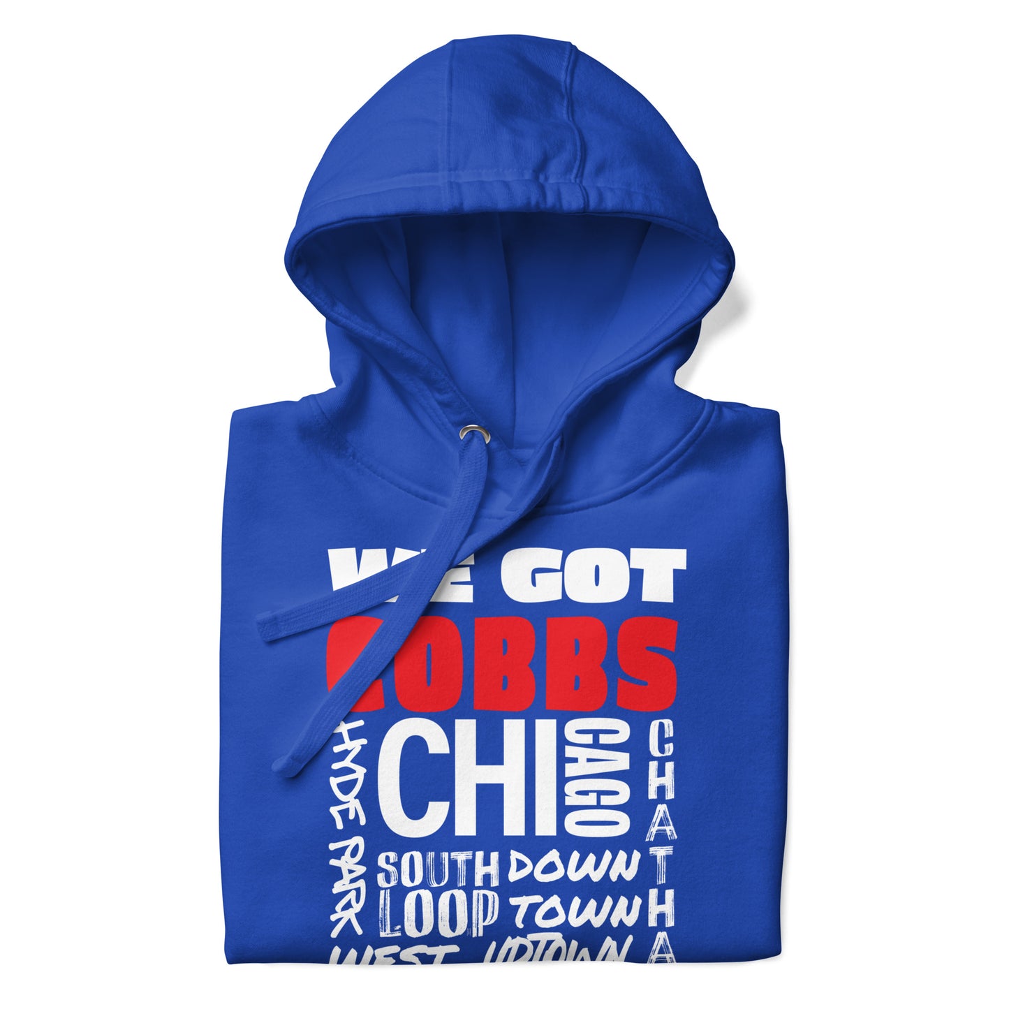 Unisex We Got Cobbs Chi Hoodie