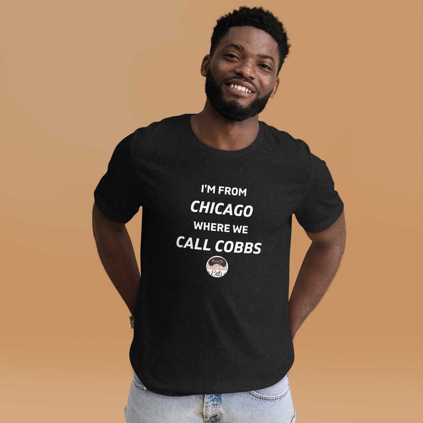 I'm From Chicago Unisex t-shirt